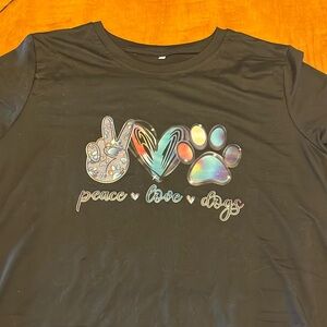 Peace, love, dogs shirt, never worn